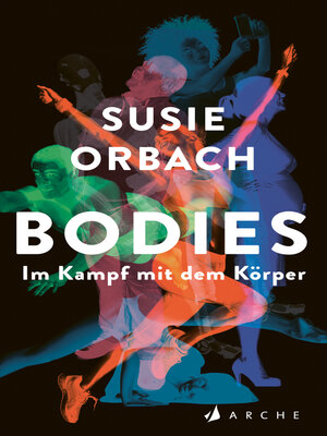 cover image of Bodies. Im Kampf mit dem Körper